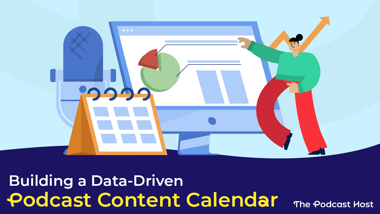 podcast content calendar